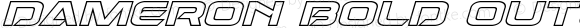 Dameron Bold Outline Italic