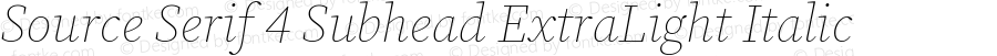 Source Serif 4 Subhead ExtraLight Italic