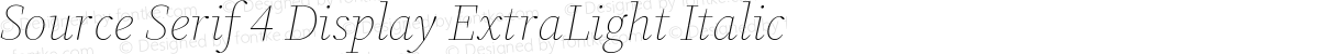 Source Serif 4 Display ExtraLight Italic