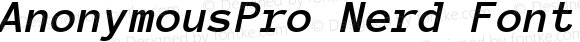 AnonymousPro Nerd Font Bold Italic