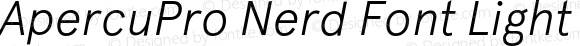 ApercuPro Nerd Font Light Italic