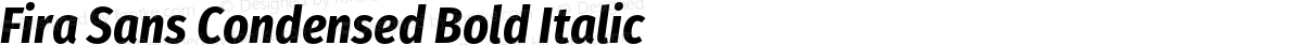 Fira Sans Condensed Bold Italic