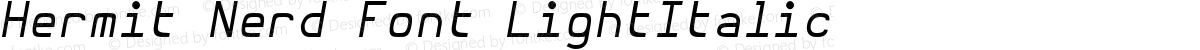 Hermit Nerd Font LightItalic