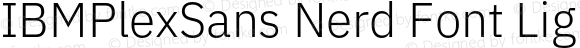 IBMPlexSans Nerd Font Light