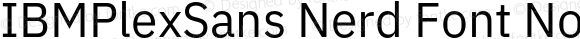 IBMPlexSans Nerd Font Normal
