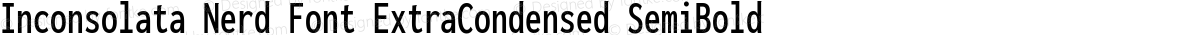 Inconsolata Nerd Font ExtraCondensed SemiBold