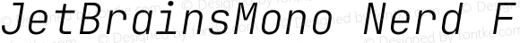 JetBrainsMono Nerd Font ExtraLight Italic