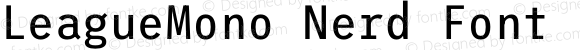 League Mono Narrow Regular Nerd Font Complete