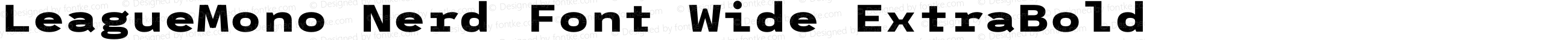LeagueMono Nerd Font Wide ExtraBold