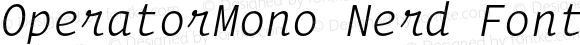 OperatorMono Nerd Font Light Italic