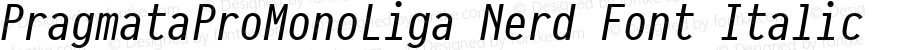 PragmataPro Mono Liga Italic Nerd Font Complete