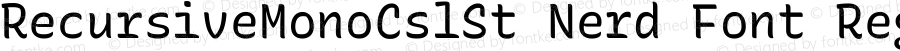 Recursive Mn Csl St Nerd Font Complete