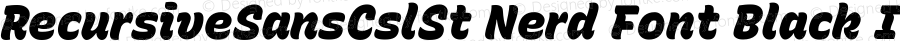 Recursive Sn Csl St Blk Italic Nerd Font Complete