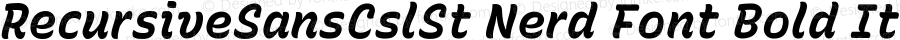 Recursive Sn Csl St Bold Italic Nerd Font Complete