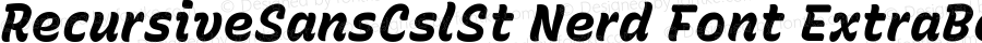 Recursive Sn Csl St XBd Italic Nerd Font Complete