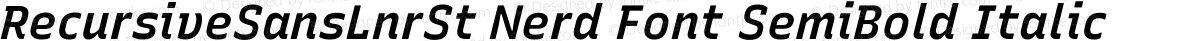 RecursiveSansLnrSt Nerd Font SemiBold Italic