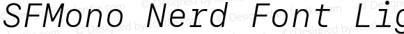 SFMono Nerd Font Light Italic