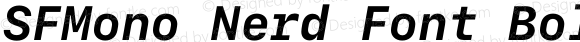 SFMono Nerd Font Bold Italic