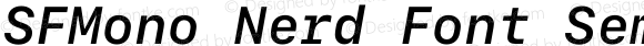 SFMono Nerd Font Semibold Italic