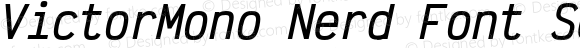 VictorMono Nerd Font SemiBold Oblique