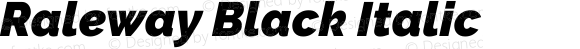 Raleway Black Italic