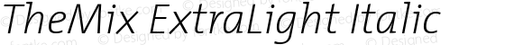 TheMix ExtraLight Italic