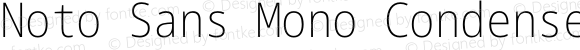 Noto Sans Mono Condensed ExtraLight