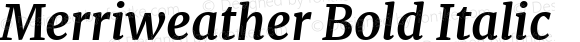 Merriweather Bold Italic