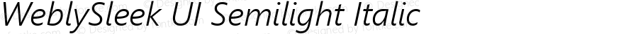 WeblySleek UI Semilight Italic