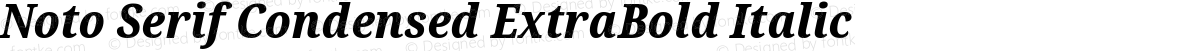 Noto Serif Condensed ExtraBold Italic