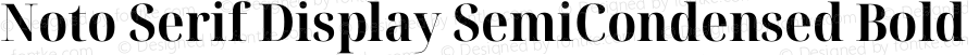 Noto Serif Display SemiCondensed Bold