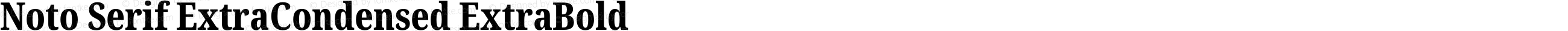 Noto Serif ExtraCondensed ExtraBold