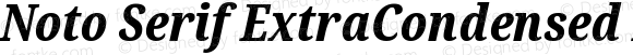 Noto Serif ExtraCondensed ExtraBold Italic