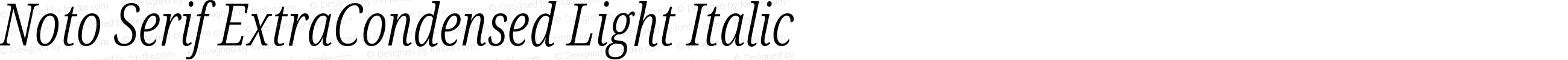 Noto Serif ExtraCondensed Light Italic