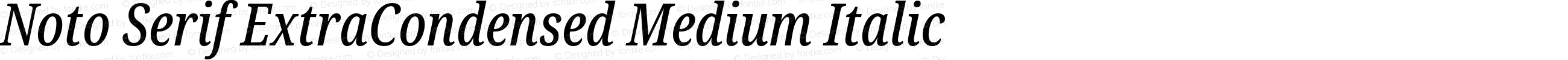 Noto Serif ExtraCondensed Medium Italic