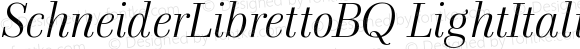 SchneiderLibrettoBQ LightItalic