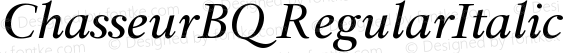 ChasseurBQ Regular Italic