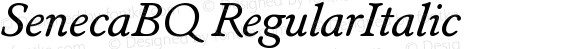 SenecaBQ RegularItalic