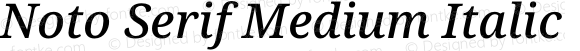 Noto Serif Medium Italic