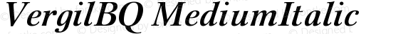 VergilBQ MediumItalic