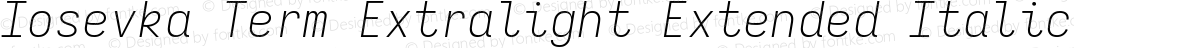 Iosevka Term Extralight Extended Italic