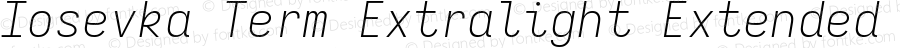 Iosevka Term Extralight Extended Italic