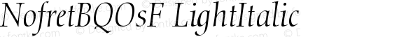 NofretBQOsF Light Italic