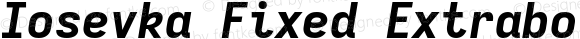 Iosevka Fixed Extrabold Extended Italic