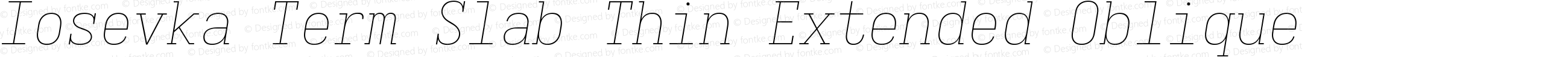 Iosevka Term Slab Thin Extended Oblique