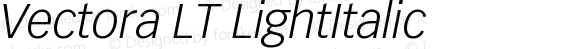 Vectora LT 46 Light Italic