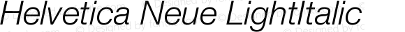 Helvetica Neue LightItalic