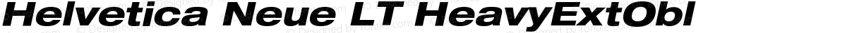 Helvetica Neue LT HeavyExtObl
