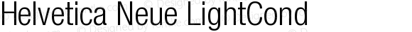 Helvetica Neue LightCond