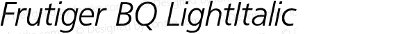 Frutiger* 46 Light Italic